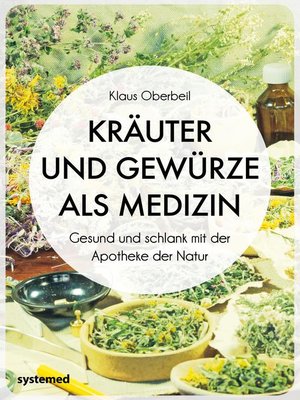 cover image of Kräuter und Gewürze als Medizin